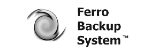 Ferro Backup System